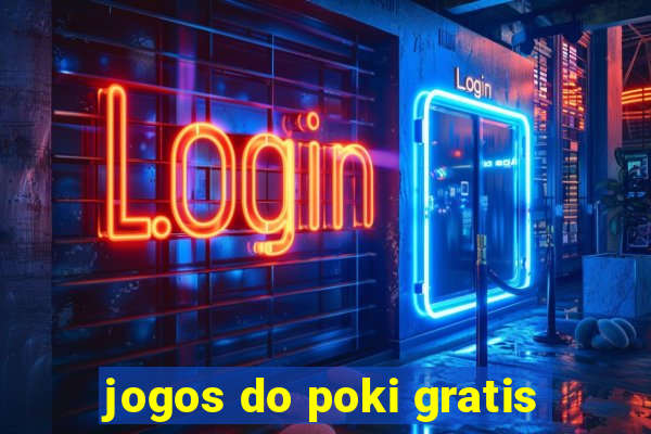 jogos do poki gratis